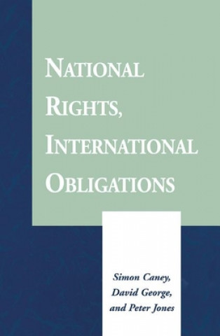 Book National Rights, International Obligations Simon Caney