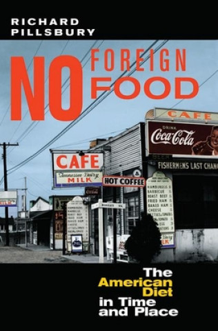 Книга No Foreign Food Richard Pillsbury