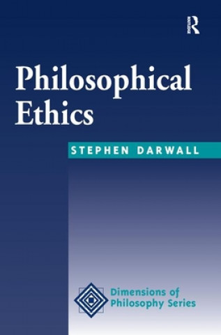Książka Philosophical Ethics Stephen Darwall