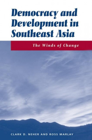 Buch Democracy And Development In Southeast Asia Ross Marlay