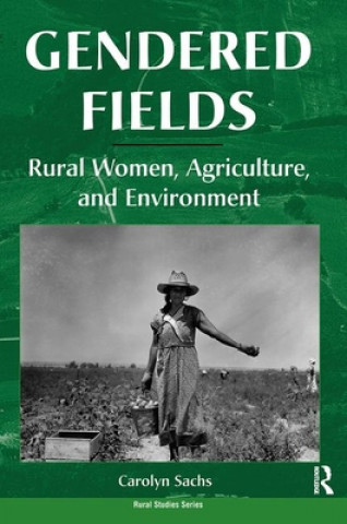 Livro Gendered Fields Carolyn E. Sachs