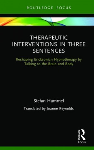 Carte Therapeutic Interventions in Three Sentences Stefan Hammel