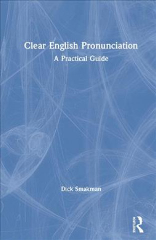 Book Clear English Pronunciation Dick Smakman