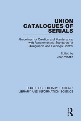 Kniha Union Catalogues of Serials 