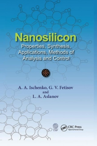 Kniha Nanosilicon Anatoly A. Ischenko