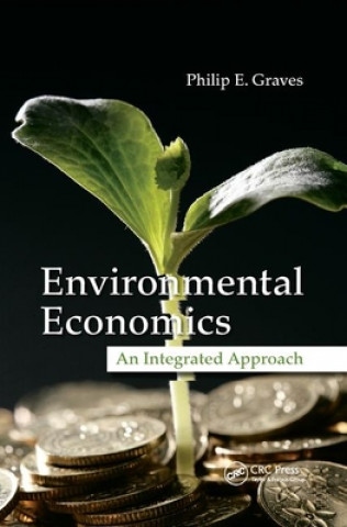 Kniha Environmental Economics Philip E. Graves