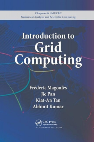 Könyv Introduction to Grid Computing Frederic Magoules