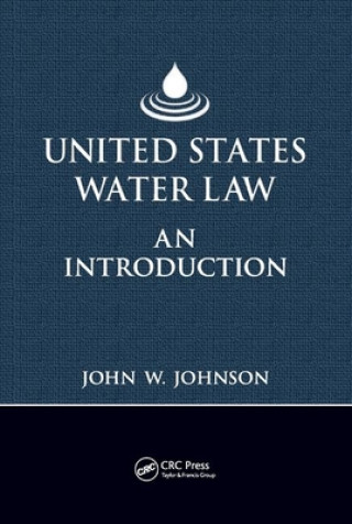 Könyv United States Water Law John W. Johnson
