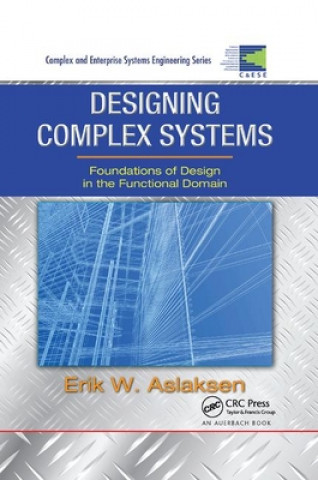 Книга Designing Complex Systems Erik W. Aslaksen