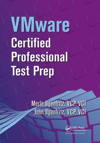 Carte VMware Certified Professional Test Prep Merle Ilgenfritz