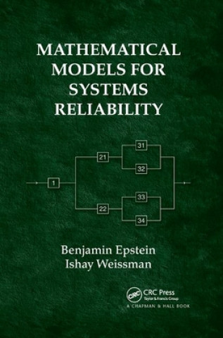 Kniha Mathematical Models for Systems Reliability Benjamin Epstein