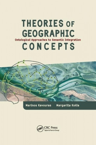 Buch Theories of Geographic Concepts Marinos Kavouras