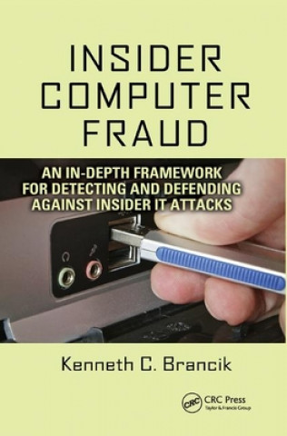 Kniha Insider Computer Fraud Kenneth Brancik