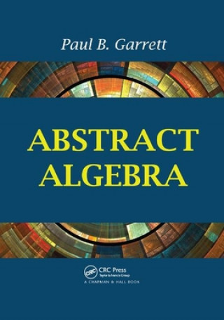 Kniha Abstract Algebra Paul B. Garrett