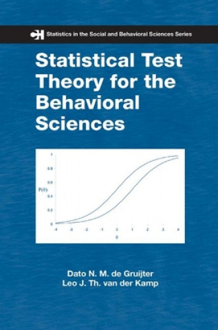 Kniha Statistical Test Theory for the Behavioral Sciences Dato N. M. de Gruijter