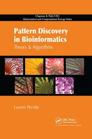 Kniha Pattern Discovery in Bioinformatics Laxmi Parida