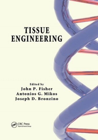 Kniha Tissue Engineering John P. Fisher
