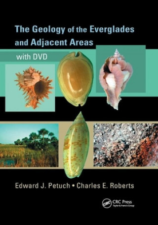 Boek Geology of the Everglades and Adjacent Areas Edward J. Petuch