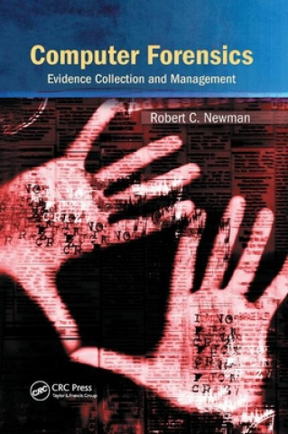 Kniha Computer Forensics Robert C. Newman