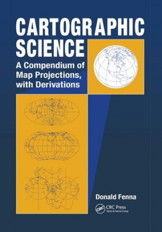 Книга Cartographic Science Donald Fenna