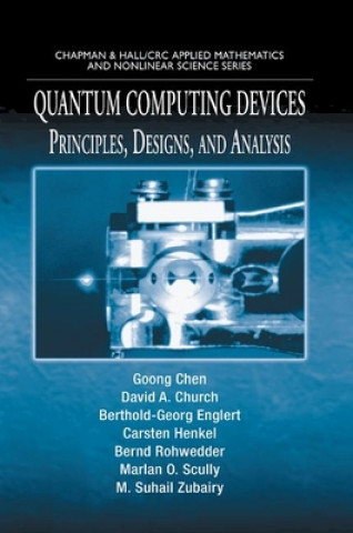 Książka Quantum Computing Devices Goong Chen