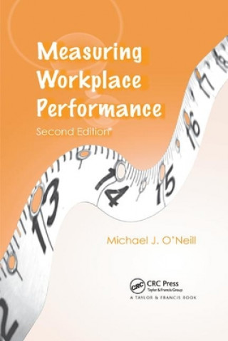 Knjiga Measuring Workplace Performance Michael J. O'Neill