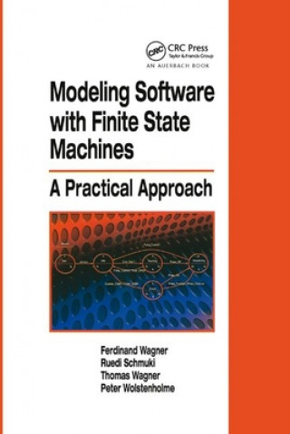 Книга Modeling Software with Finite State Machines Ferdinand Wagner