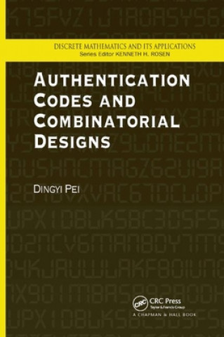Knjiga Authentication Codes and Combinatorial Designs Dingyi Pei