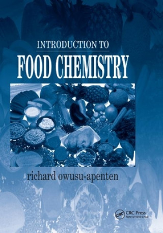 Kniha Introduction to Food Chemistry Richard Owusu-Apenten