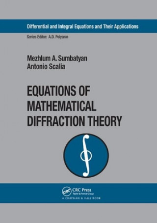 Kniha Equations of Mathematical Diffraction Theory Mezhlum A. Sumbatyan