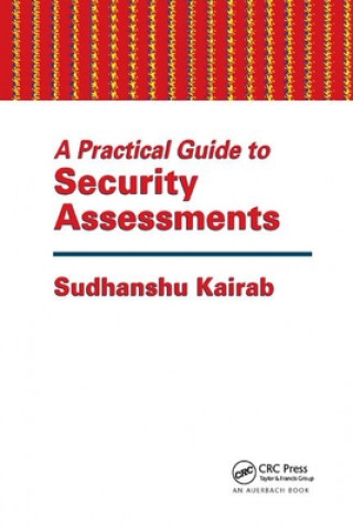 Kniha Practical Guide to Security Assessments Sudhanshu Kairab