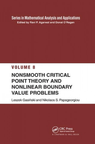 Książka Nonsmooth Critical Point Theory and Nonlinear Boundary Value Problems Leszek Gasinski