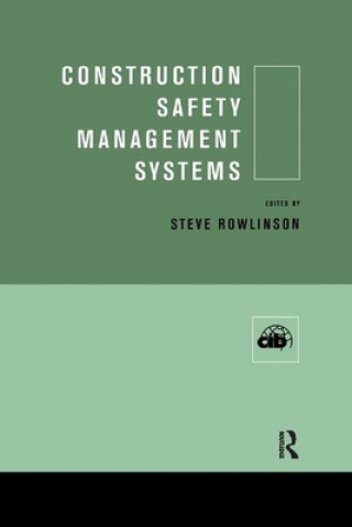 Buch Construction Safety Management Systems Steve Rowlinson