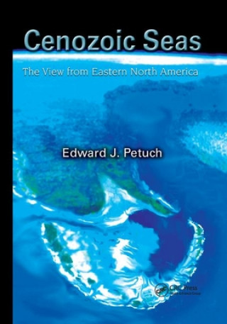 Книга Cenozoic Seas Edward J. Petuch