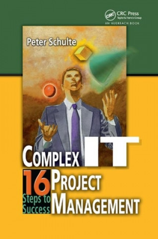 Book Complex IT Project Management Peter Schulte