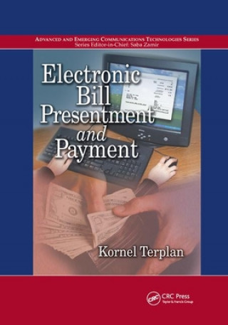 Könyv Electronic Bill Presentment and Payment Kornel Terplan