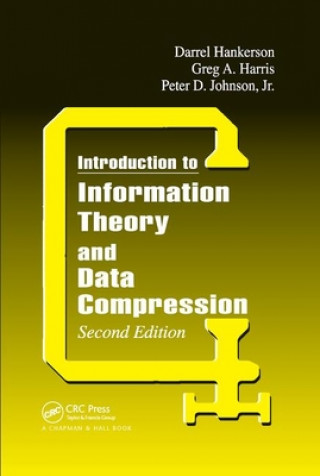 Książka Introduction to Information Theory and Data Compression Jr. Johnson