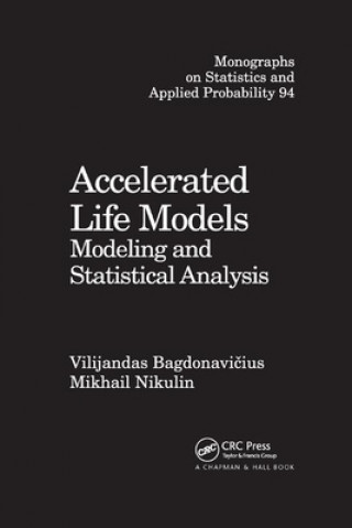 Carte Accelerated Life Models Vilijandas Bagdonavicius