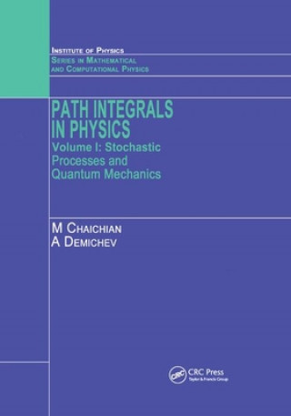 Carte Path Integrals in Physics Chaichian