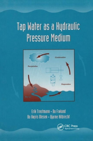 Βιβλίο Tap Water as a Hydraulic Pressure Medium Erik Trostmann