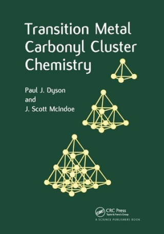Carte Transition Metal Carbonyl Cluster Chemistry Paul J. Dyson