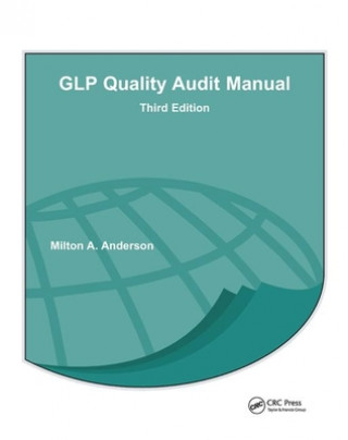 Könyv GLP Quality Audit Manual Milton A. Anderson