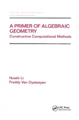 Książka Primer of Algebraic Geometry Li