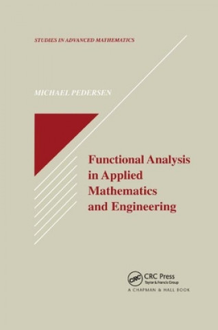 Kniha Functional Analysis in Applied Mathematics and Engineering Michael Pedersen