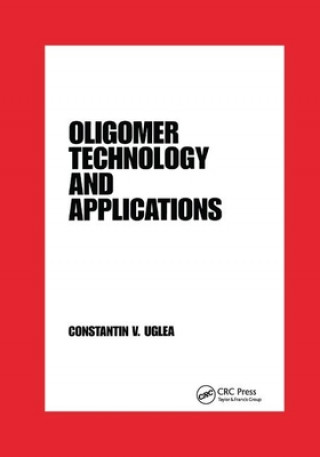 Buch Oligomer Technology and Applications Uglea