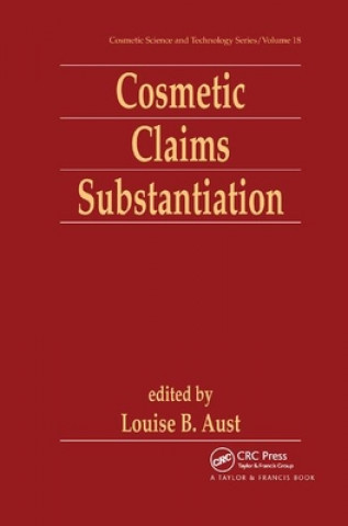 Könyv Cosmetic Claims Substantiation Louise B. Aust
