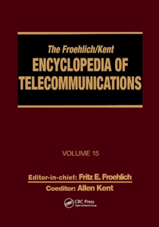 Book Froehlich/Kent Encyclopedia of Telecommunications Fritz E. Froehlich