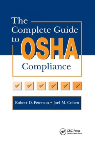 Buch Complete Guide to OSHA Compliance Joel M. Cohen