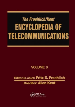 Book Froehlich/Kent Encyclopedia of Telecommunications Fritz E. Froehlich