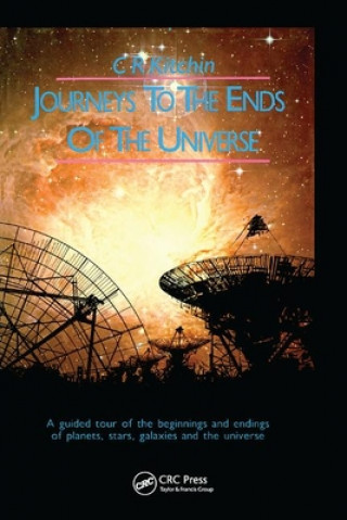 Book Journeys to the Ends of the Universe C. R. Kitchin